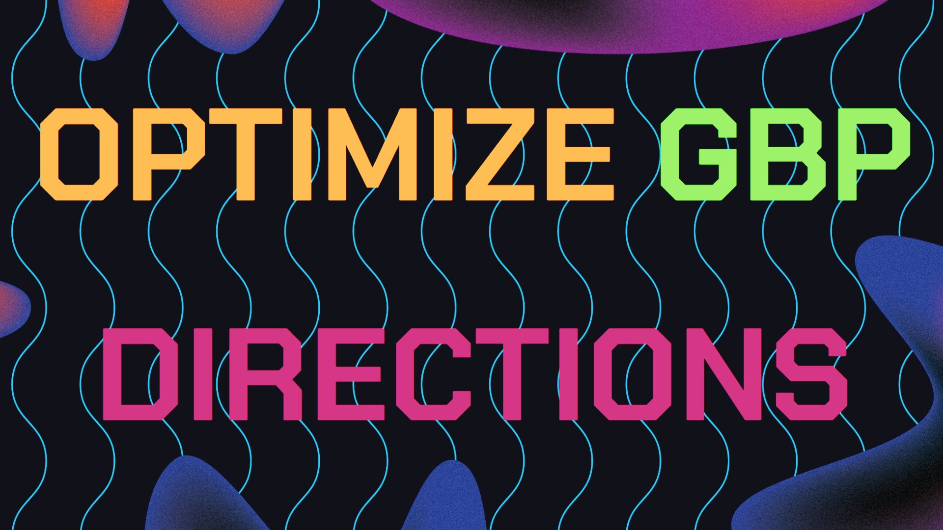How To Optimize Google Maps Driving Directions For Local SEO